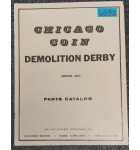CHICAGO COIN DEMOLITION DERBY Arcade Game Parts Catalog #6532  