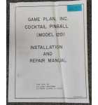 GAME PLAN COCKTAIL Pinball Machine INSTALLATION and REPAIR MANUAL #6557 