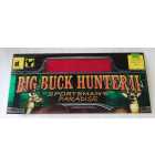 IT BIG BUCK HUNTER II Arcade Game Overhead Header Marquee PLEXIGLASS (6531) 