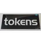 TOKENS Marquee Header GLASS Sign
