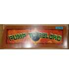 RAW THRILLS BIG BUCK WORLD DELUXE Arcade Game "PUMP TO RELOAD" Speaker Panel Flexible Marquee #5278 for sale 