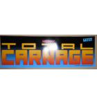 TOTAL CARNAGE Arcade Machine Game FLEXIBLE Overhead Marquee Header #389 for sale  