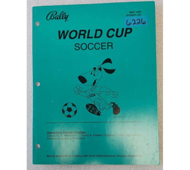 BALLY WORLD CUP SOCCER Pinball OPERATIONS MANUAL #6226  