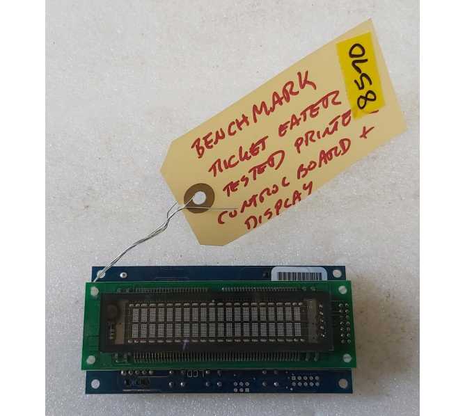 BENCHMARK Redemption Arcade Game TICKET EATER PRINTER CONTROL/DISPLAY Board #8570 