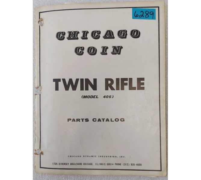 CHICAGO COIN TWIN RIFLE Arcade Game Parts Catalog #6289  