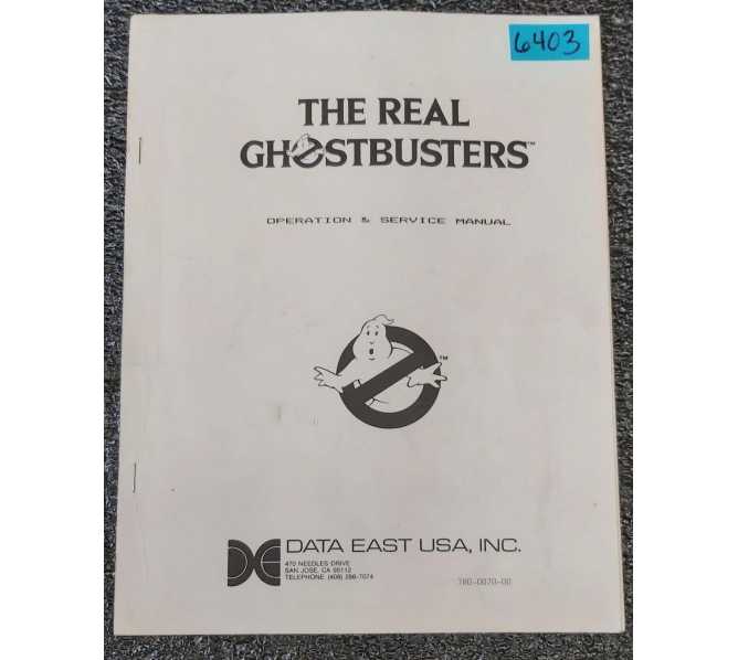 DATA EAST THE REAL GHOSTBUSTERS Arcade Machine OPERATION & SERVICE Manual #6403 