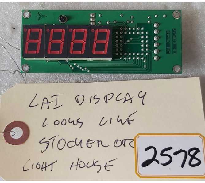 LAI STACKER Arcade Game 4 DIGIT DISPLAY Board #BA2601 (2578)
