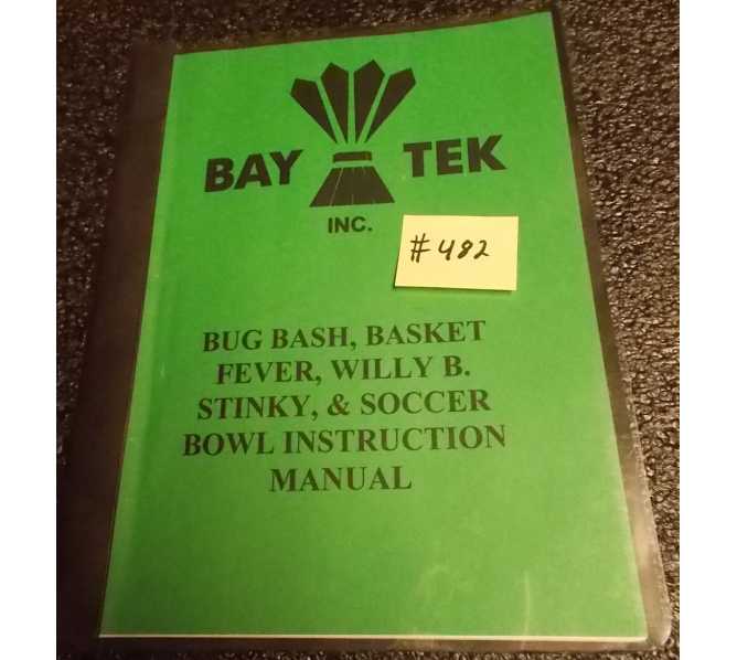 BUG BASH,  BASKET FEVER, WILLY B. STINKY & SOCCER BOWL Redemption Arcade Machine Game Instruction Manual #482 for sale - BAYTEK 