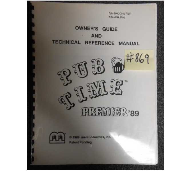 PUB TIME PREMIER '89 Arcade Machine Game OWNER'S GUIDE and TECHNICAL REFERENCE MANUAL #869 for sale  