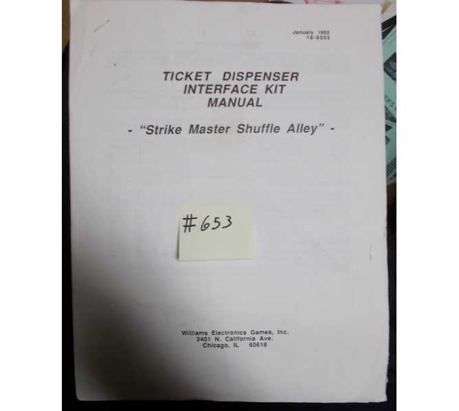 TICKET DISPENSER INTERFACE KIT Manual for STRIKE MASTER SHUFFLE ALLEY #653 for sale  