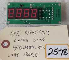 LAI STACKER Arcade Game 4 DIGIT DISPLAY Board #BA2601 (2578)