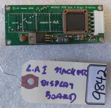 LAI STACKER Arcade Game 4 DIGIT DISPLAY Board #BA2601 (9842) 