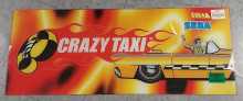 SEGA CRAZY TAXI Arcade Game Overhead PLEXIGLASS Header (5027)