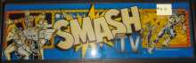 SMASH T.V. Arcade Machine Game GLASS Overhead Header for sale by WILLIAMS 